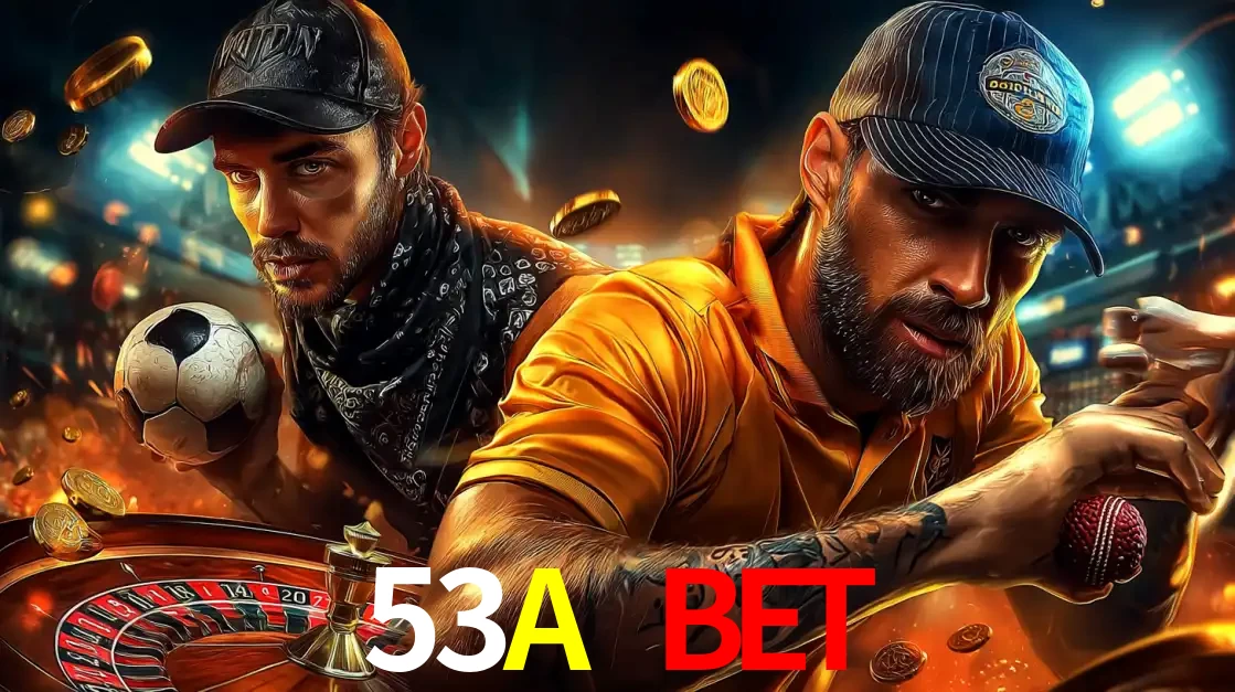 Montagem de apostas esportivas e cassino no 53A BET, com um homem segurando uma bola de futebol e outro uma de beisebol sobre uma roleta e moedas voadoras.